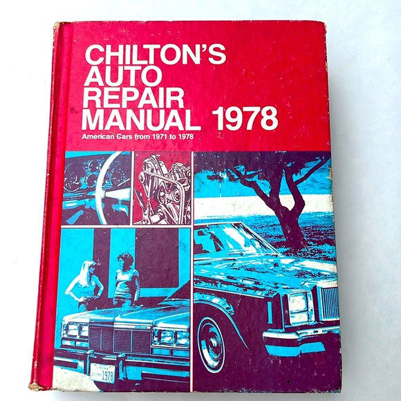 CHILTON’S AUTO REPAIR MANUAL 1978 American Cars from 1971 - 1978 - Picture 1 of 13